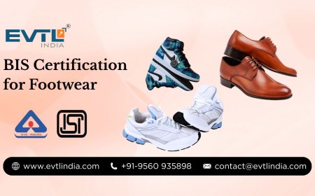 Everything You Need to Know About BIS for Footwear
