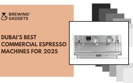 Dubai’s Best Commercial Espresso Machines for 2025