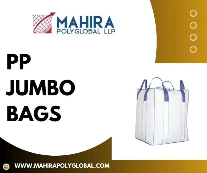 PP Jumbo Bags for Agriculture, Construction & More