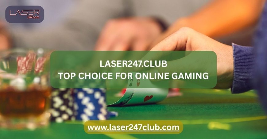 Laser247.club – Smart, Secure & Seamless Gaming Platform